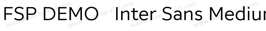 FSP DEMO   Inter Sans Medium Regula字体转换